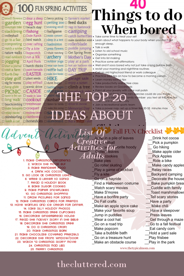 The Top 20 Ideas About List Of Creative Activities For Adults Home 